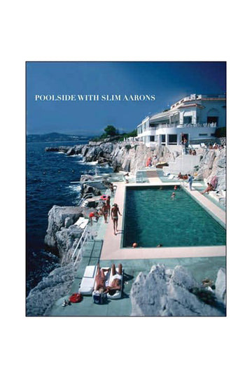 Poolside with Slim Aarons